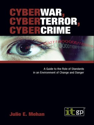 cover image of CyberWar, CyberTerror, CyberCrime